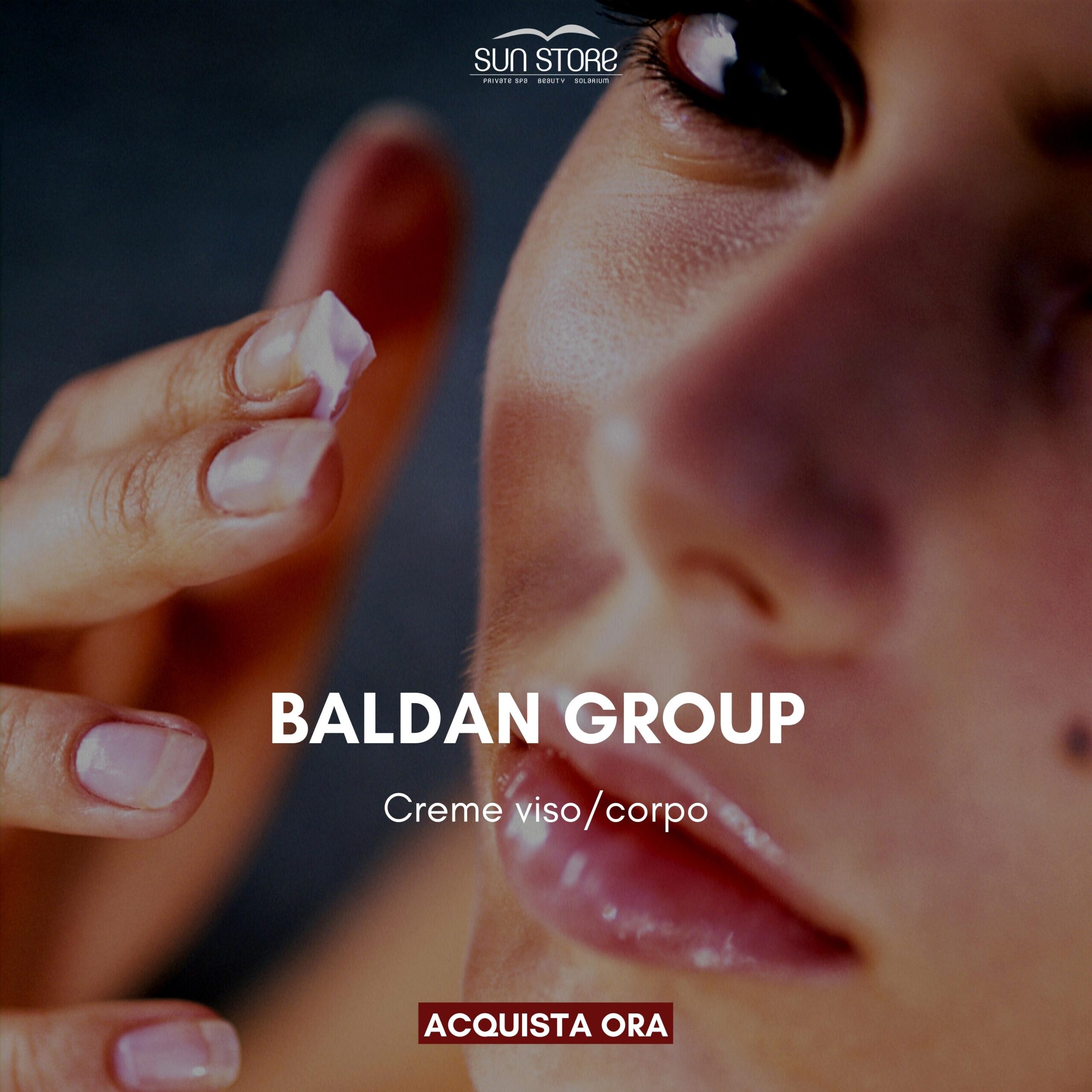 Scopri le creme viso/corpo by baldan group