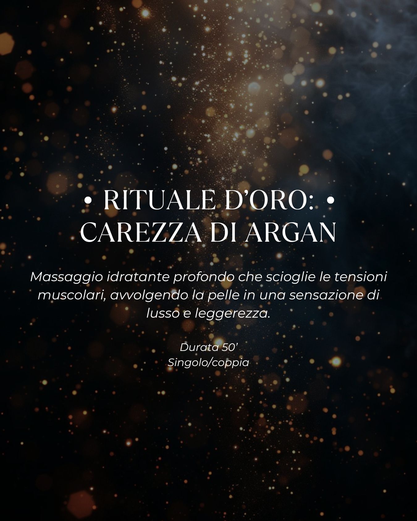 Xmas 25: Rituale d'oro, carezza di Argan 50 min.