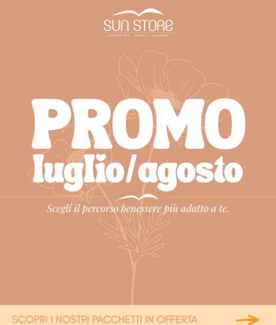 Promo body&face: luglio/agosto
